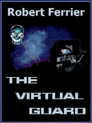cover image of The Virtual Guard